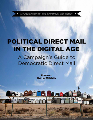 A Campaign's Guide to Democratic Direct Mail